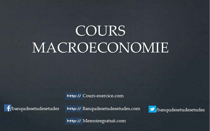 cours macroeconomie